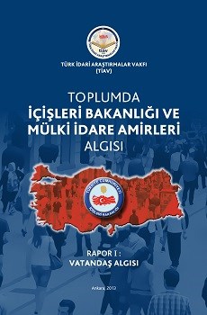 MİA Algı Dizisi Rapor I: Vatandaş Algısı