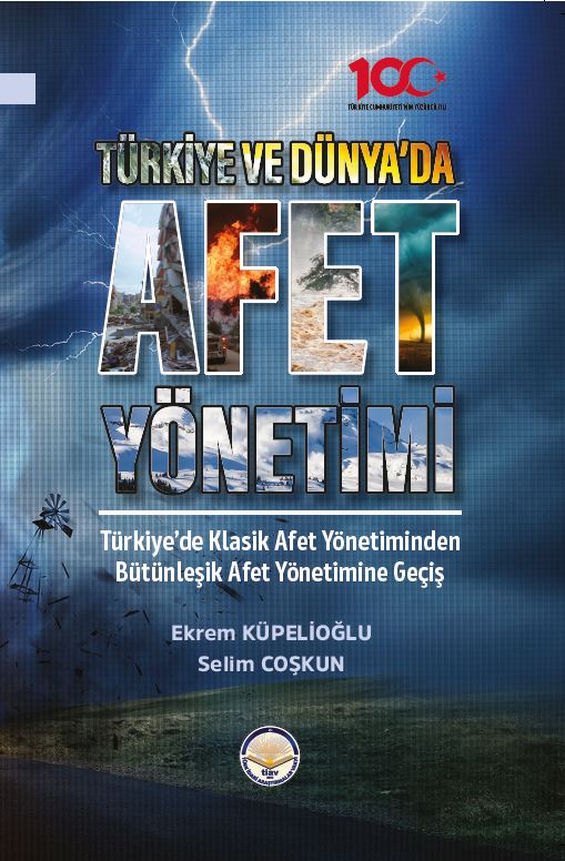 Türkiye ve Dünyada Afet Yönetimi