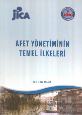 Afet Yönetiminin Temel İlkeleri